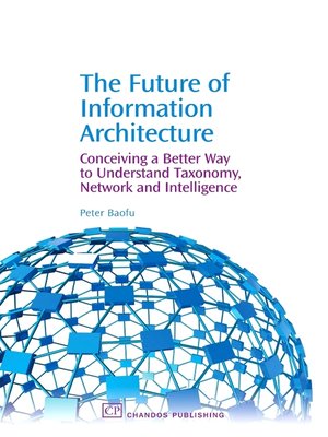 cover image of The Future of Information Architecture